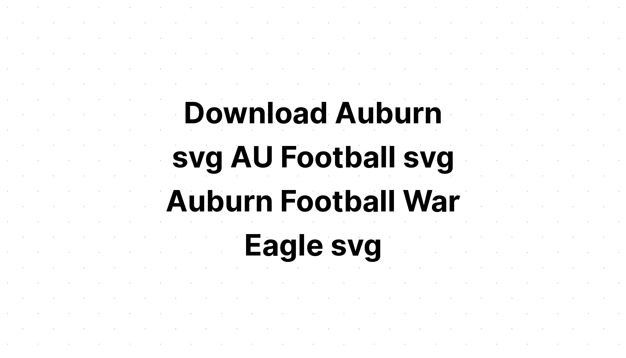 Download War Eagle Football Monogram Svg - Free SVG Cut File